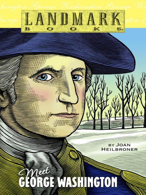 Title details for Meet George Washington by Joan Heilbroner - Available